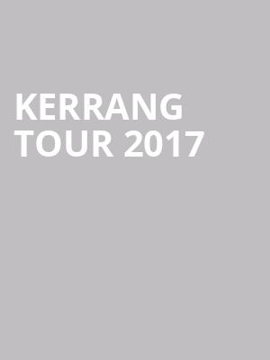 Kerrang Tour 2017 at HMV Forum